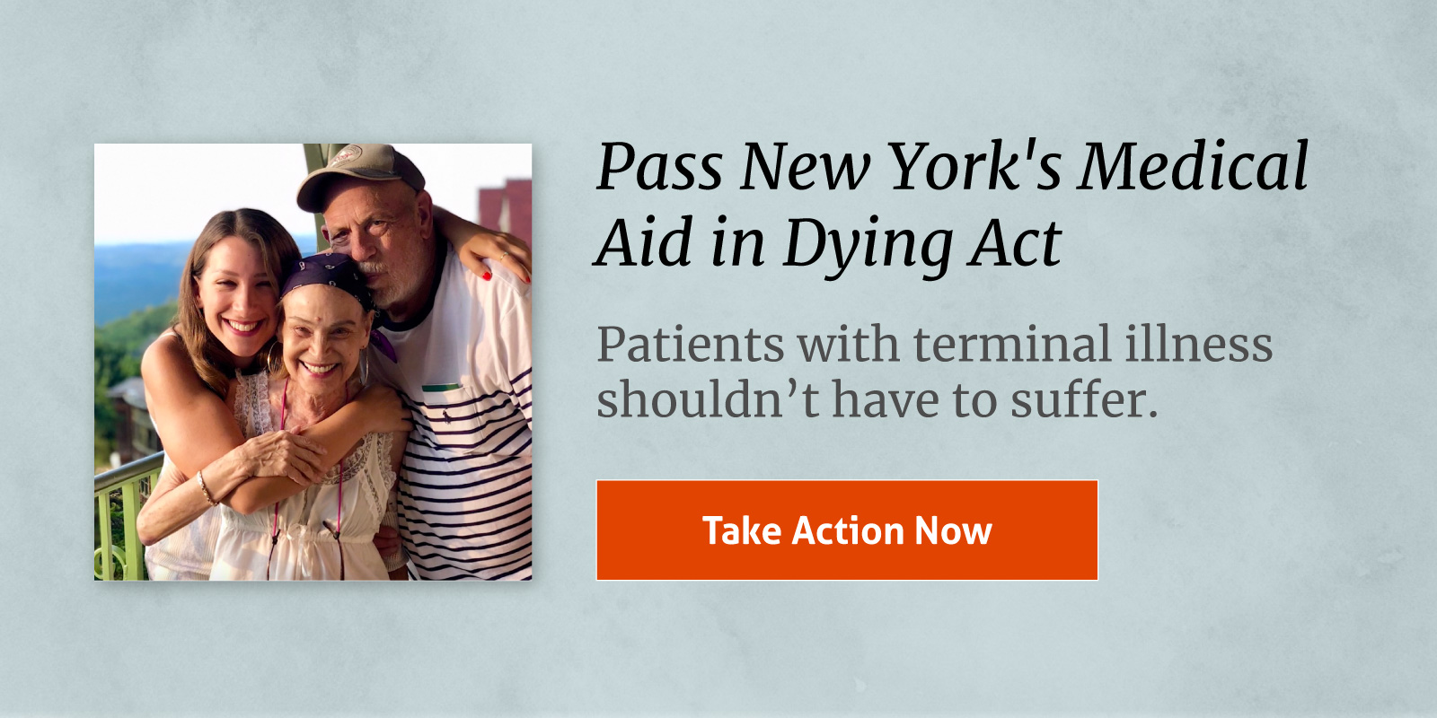 Support the Medical Aid in Dying Act. Death with Dignity New York